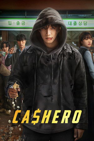 แคชฮีโร่ Cashero (2025) พากย์ไทย EP.1-8 จบ