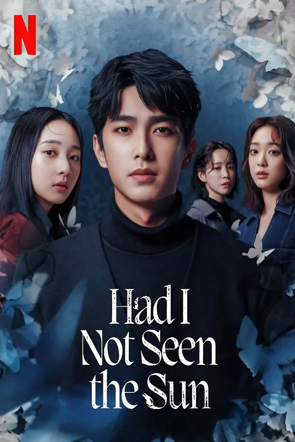ดูหนังออนไลน์ หากโลกของฉันไม่มีตะวันให้เห็น Had I Not Seen the Sun (2025) พากย์ไทย EP.1-10 จบ