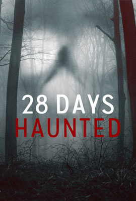 28 Days Haunted (2022)