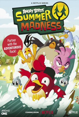 Angry Birds Summer Madness แองกรี้เบิร์ดส์ หน้าร้อนอลหม่าน (2025)