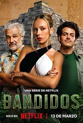 ดูหนังออนไลน์ Bandits  คนล่าสมบัติ (2024)