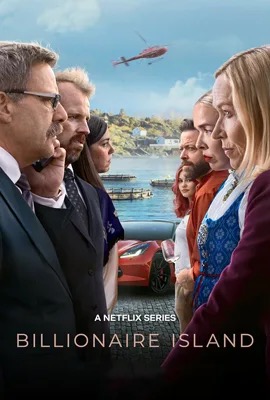 Billionaire Island  เกาะมหาเศรษฐี (2024)