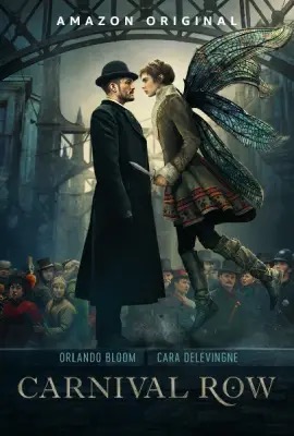 Carnival Row   คาร์นิวัล โรว์ ซีซั่น 1 (2019)