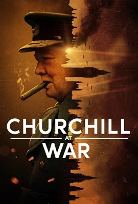 Churchill at War  สงครามของเชอร์ชิลล์ (2024)
