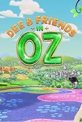Dee & Friends in Oz  ดีและผองเพื่อนในอ๊อซ (2024)