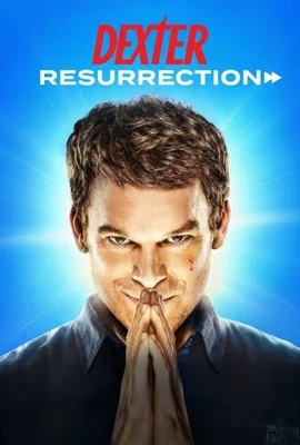 Dexter: Resurrection  เด็กซ์เตอร์: เรซูเรคชั่น (2025)