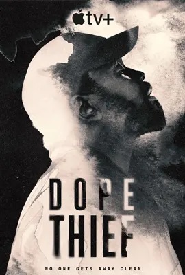 Dope Thief (2025)