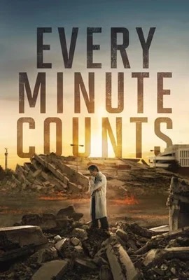 Every Minute Counts  นาทีชีวิต ฝ่าวิกฤติตึกมรณะ (2024)
