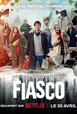 ดูหนังออนไลน์ Fiasco  กล้องวุ่น กองป่วน (2024)