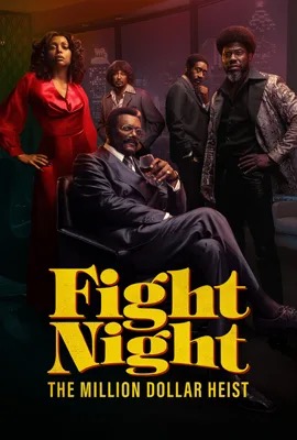 ดูหนังออนไลน์ Fight Night: The Million Dollar Heist (2024)