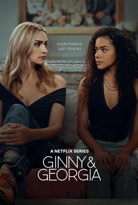 Ginny & Georgia   จินนี่กับจอร์เจีย ซีซั่น 3 Season 3 (2025)