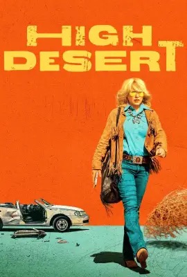 ดูหนังออนไลน์ High Desert (2023)