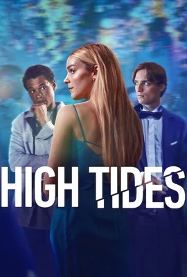 High Tides   ไฮไทด์ ซีซั่น 2 Season 2 (2025)
