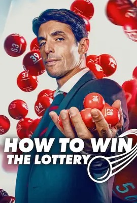 ดูหนังออนไลน์ How to Win the Lottery  ปฎิบัติการถูกสลาก (2025)