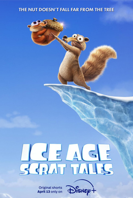 ดูหนังออนไลน์ Ice Age: Scrat Tales (2022)