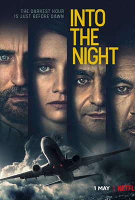 Into the Night อินทู เดอะ ไนท์ ซีซั่น 1 (2020)