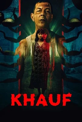ดูหนังออนไลน์ Khauf  คาอุฟ (2025)