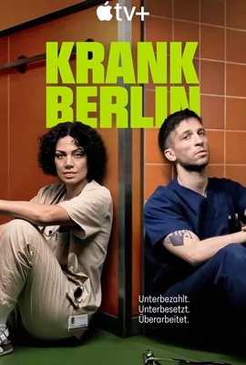 ดูหนังออนไลน์ Krank: Berlin (2025)
