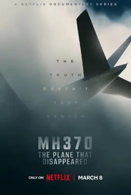 ดูหนังออนไลน์ MH370: The Plane That Disappeared (2025)