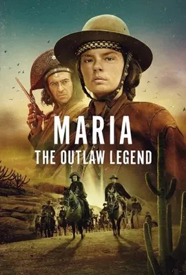 Maria: The Outlaw Legend (2025)