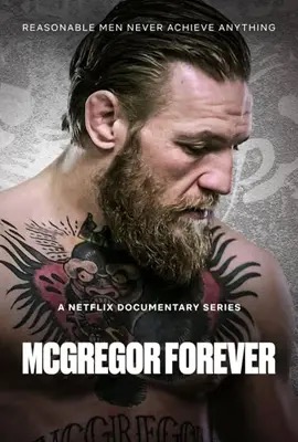 McGregor Forever  แม็คเกรเกอร์ ฟอร์เอเวอร์ (2023)