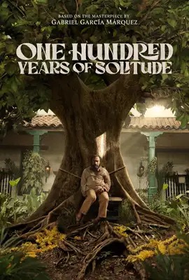 One Hundred Years of Solitude  หนึ่งร้อยปีแห่งความโดดเดี่ยว (2024)