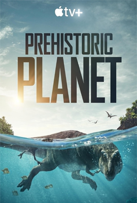 ดูหนังออนไลน์ Prehistoric Planet (2022)