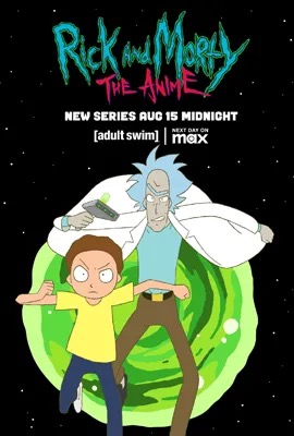 Rick and Morty: The Anime  ริค แอนด์ มอร์ตี้ ดิ อนิเมะ (2024)
