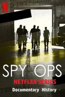 Spy Ops  ปฏิบัติการลับลวงพราง (2023)