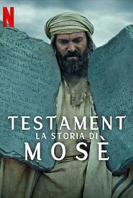 ดูหนังออนไลน์ Testament: The Story of Moses  เรื่องราวของโมเสส (2024)