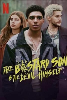 The Bastard son and the Devil Himself  พ่อมดสองสายเลือด (2021)