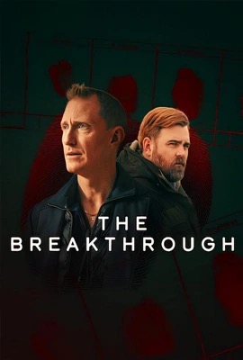 The Breakthrough  รากเหง้าฆาตกร (2025)