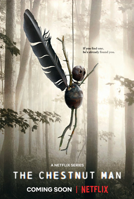 The Chestnut Man  เดอะ เชสต์นัท แมน (2021)
