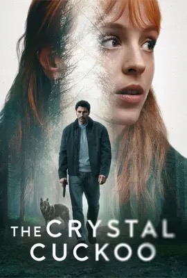 The Crystal Cuckoo  กาเหว่าคริสตัล (2025)