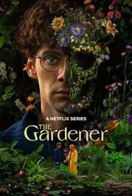 ดูหนังออนไลน์ The Gardener  เดอะ การ์เดนเนอร์ (2025)