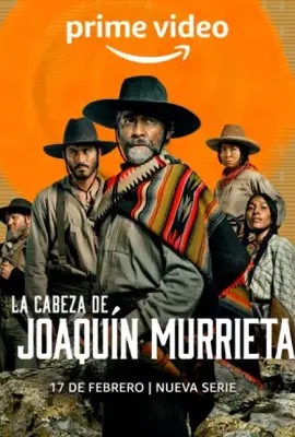 The Head of Joaquin Murrieta  ล่าหัววาคีน มูร์ริเอตา (2023)