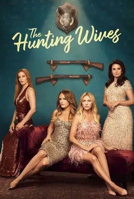 The Hunting Wives (2025)