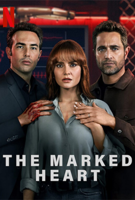 The Marked Heart 1  หัวใจตีตรา 1 (2022)