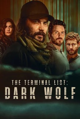 The Terminal List: Dark Wolf  ดับมือสังหาร หมาป่าทมิฬ (2025)
