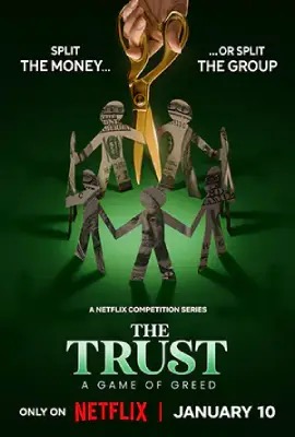 The Trust: A Game of Greed  The Trust: เกมแห่งความโลภ (2024)