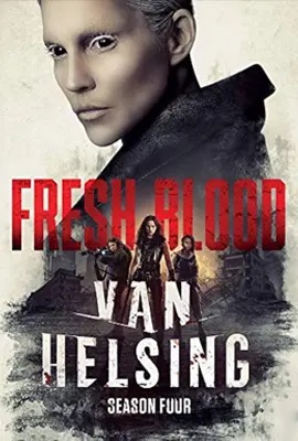 Van Helsing   แวน เฮลซิง: นักล่าแวมไพร์ ซีซั่น 4 Season 4 (2020)