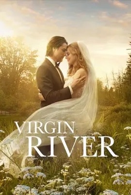 Virgin River   เวอร์จิน ริเวอร์ ซีซั่น 6 Season 6 (2024)
