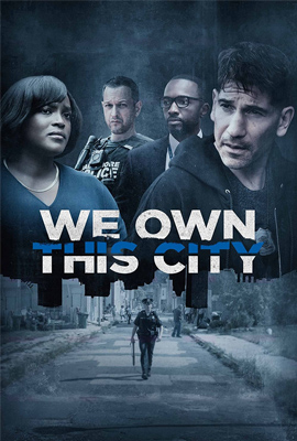 We Own This City (2022)