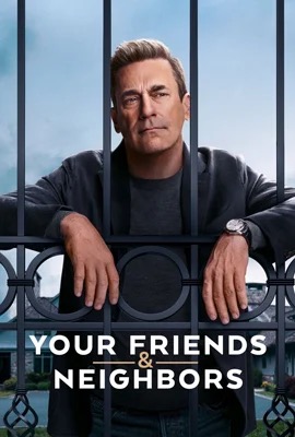 Your Friends & Neighbors (2025)